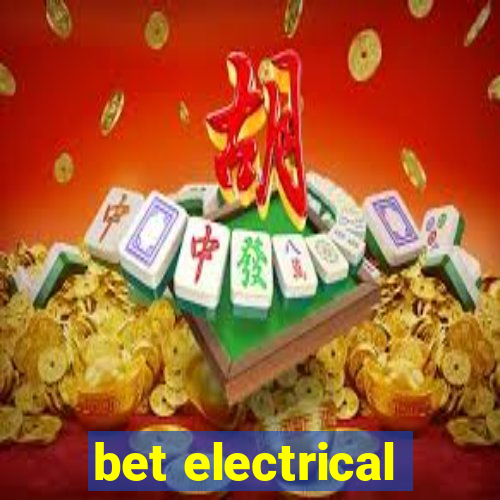 bet electrical