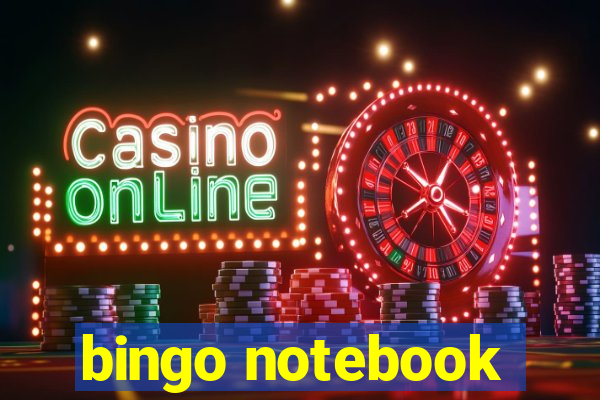 bingo notebook