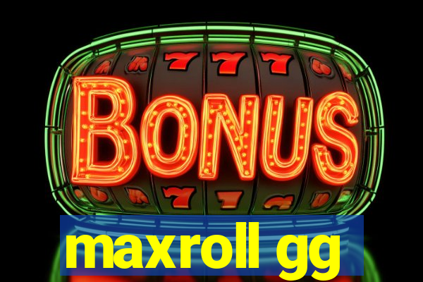 maxroll gg