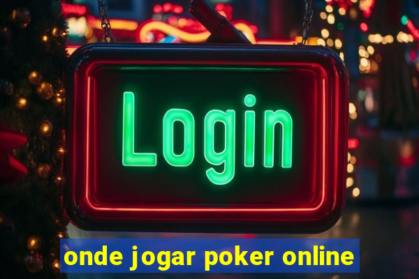 onde jogar poker online