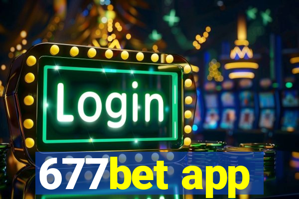 677bet app