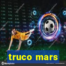 truco mars