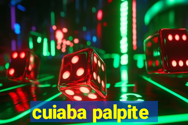 cuiaba palpite