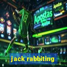 jack rabbiting