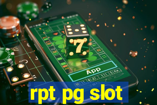 rpt pg slot