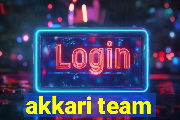 akkari team