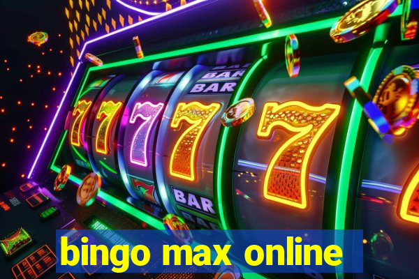 bingo max online