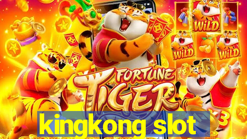 kingkong slot