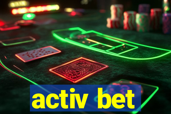 activ bet