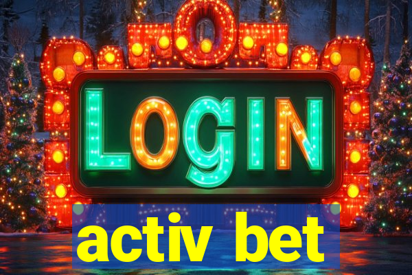 activ bet