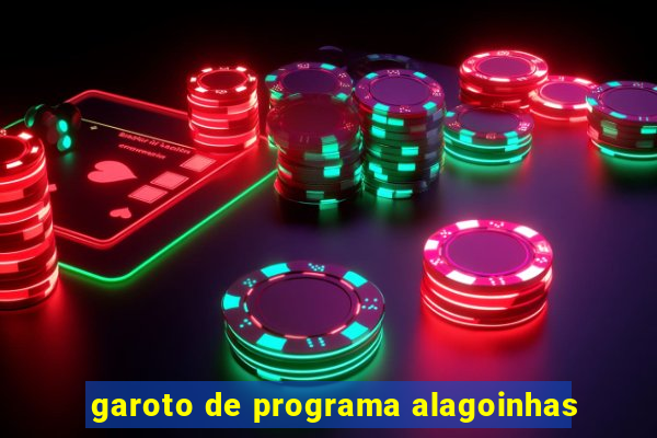 garoto de programa alagoinhas