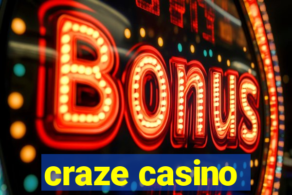 craze casino