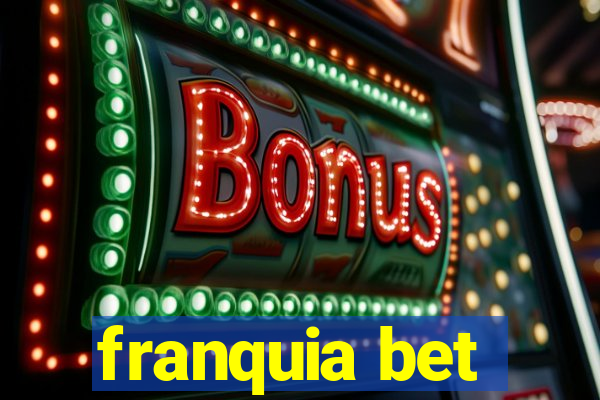 franquia bet