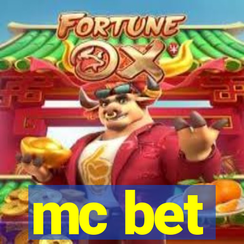 mc bet