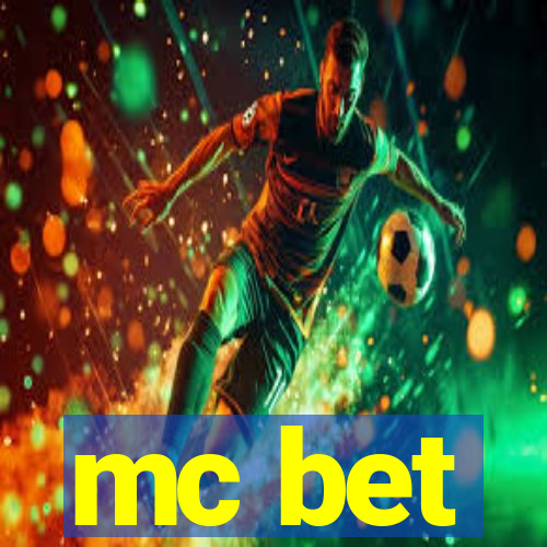 mc bet