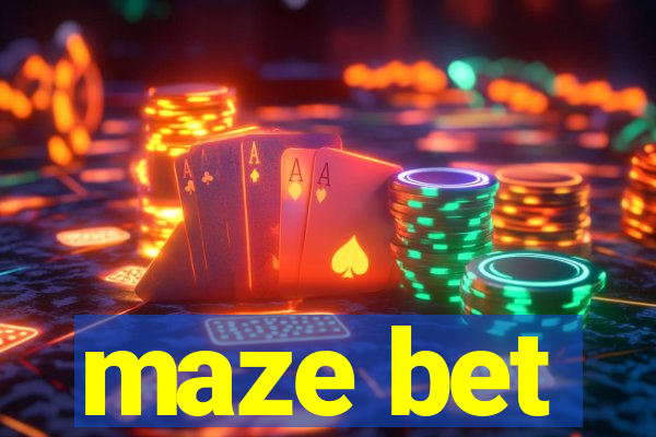 maze bet