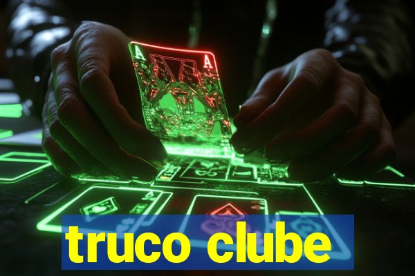 truco clube