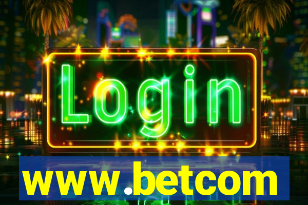 www.betcom