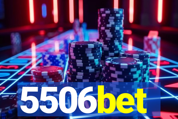 5506bet