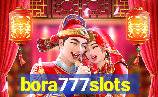 bora777slots