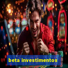 beta investimentos