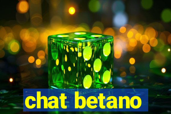 chat betano