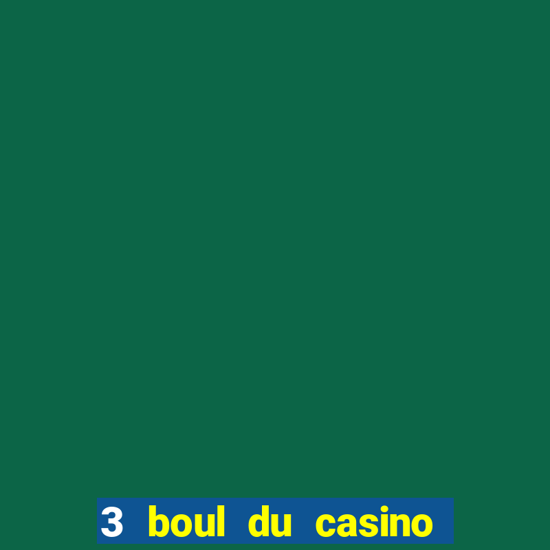 3 boul du casino gatineau qc