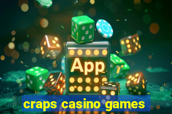 craps casino games