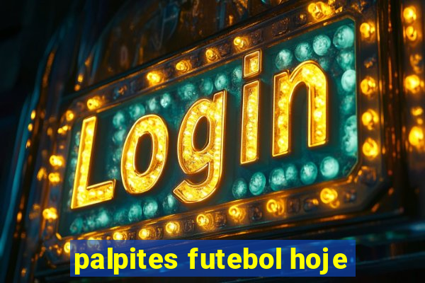 palpites futebol hoje