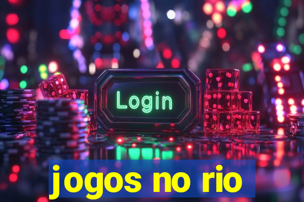 jogos no rio