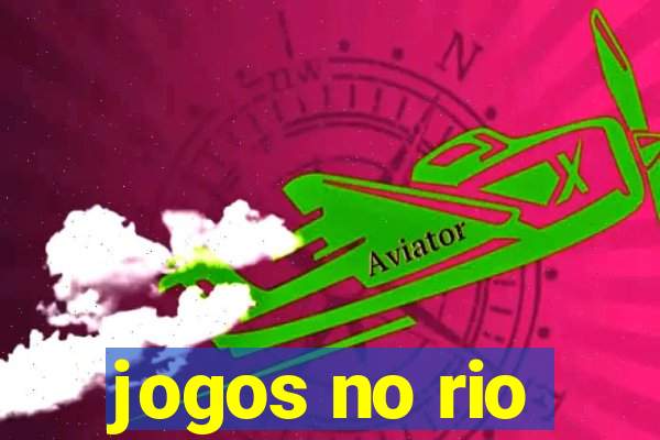 jogos no rio