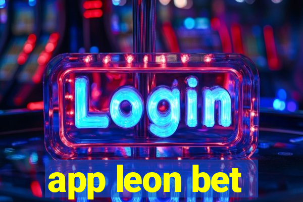 app leon bet