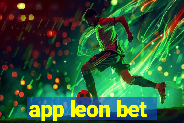 app leon bet