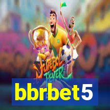 bbrbet5