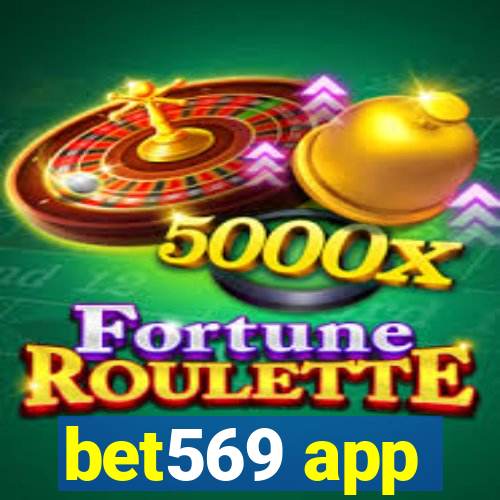 bet569 app