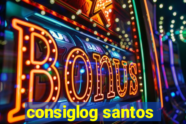 consiglog santos