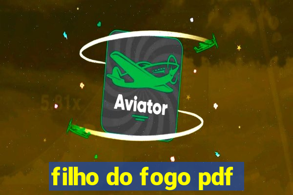 filho do fogo pdf