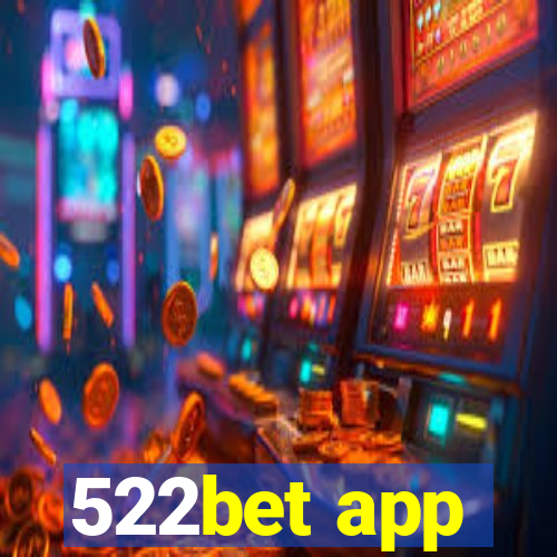 522bet app