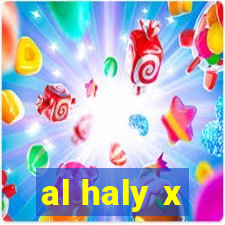 al haly x