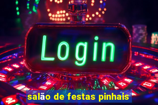 salão de festas pinhais