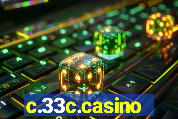 c.33c.casino