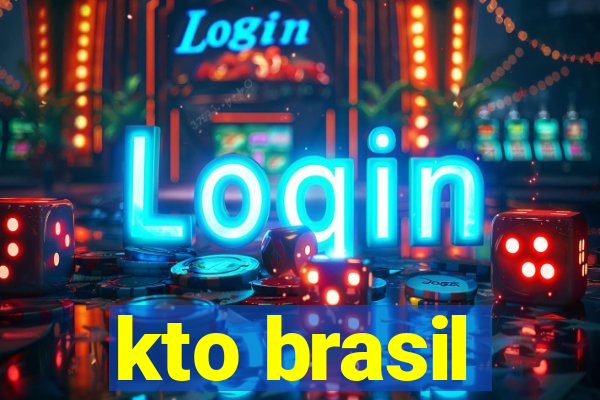 kto brasil