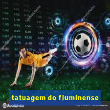 tatuagem do fluminense