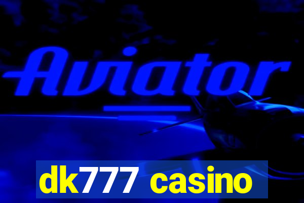 dk777 casino