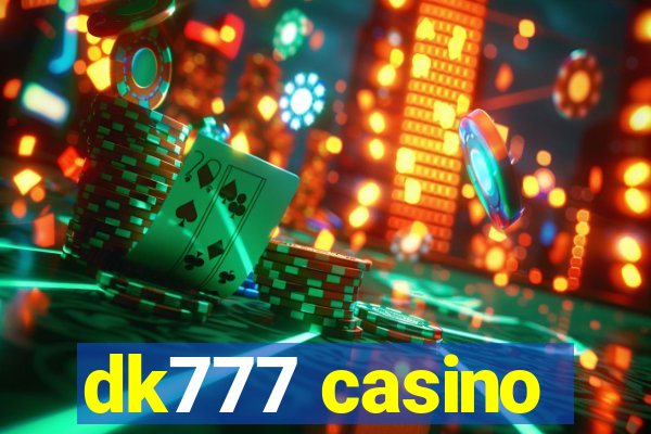 dk777 casino