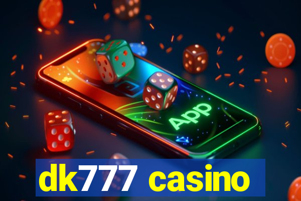 dk777 casino