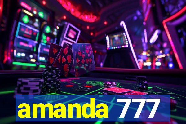 amanda 777