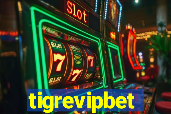 tigrevipbet