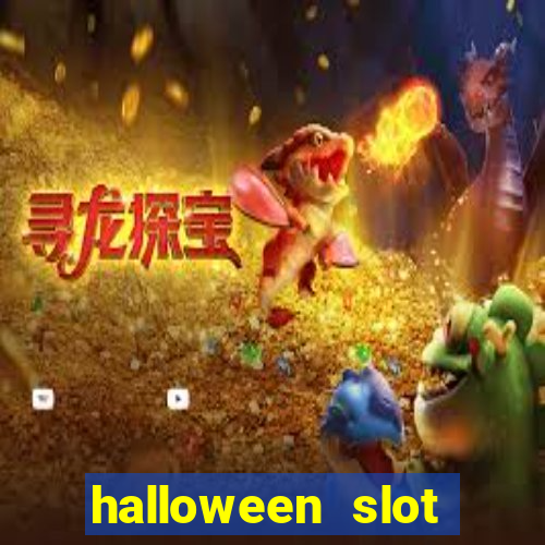 halloween slot multi como sacar dinheiro