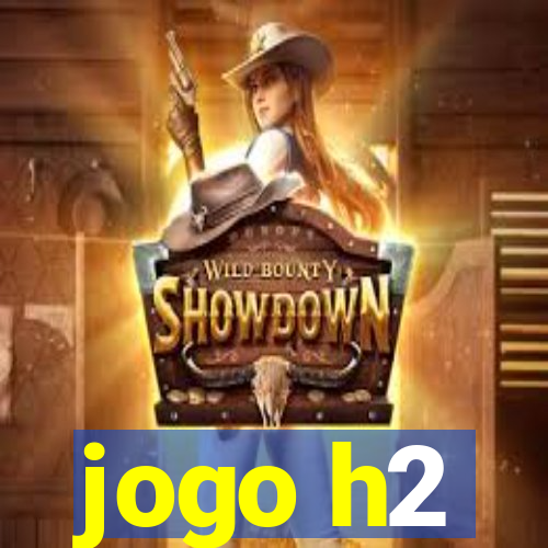 jogo h2